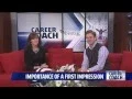Career Coach on Fox 17 - First Impressions