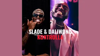 slade x daliwonga kontrolla prod by k u0026k musiq 