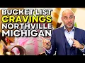 Dinner Bucket List - Cravings Northville Michigan