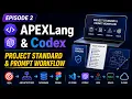 Oracle APEX 26 1 APEXLang Codex Project Standard Prompt Workflow Episode 2