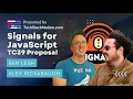 Signals for JavaScript Proposal - Full Alex Rickabuagh Ben Lesh TechStackNation com