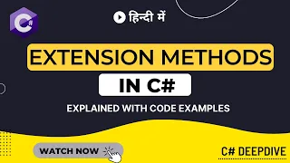 Extension Methods in C in Hindi C Extension methods