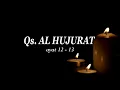 Download Lagu Murottal Al-Qur'an Surah AL HUJURAT ayat 12 - 13  by Nabila Restu Putri