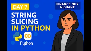 Day 7 String Slicing in Python Using Google Colab Python Expert Tutorial Series