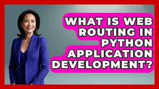 What Is Web Routing In Python Application Development - Python Code School