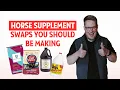 Horse Supplement Swaps