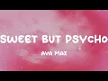 Download Lagu Ava Max - Sweet but Psycho (Lyrics)