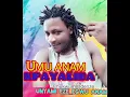 Download Lagu UNYAMI - UMU ANAM KPAYALIBA