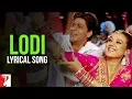 Lagu Lyrical | Lodi Song with Lyrics | Veer-Zaara | Shah Rukh Khan, Preity | Madan Mohan | Javed Akhtar