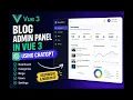 Part 13 - How to create admin panel in Vue 3 using ChatGPT Vue JS Admin Dashboard