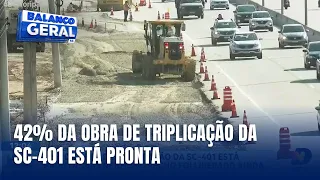 Triplicação da SC-401 avança, mas trechos seguem fechados