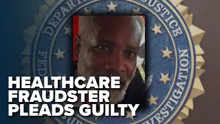 FBI Most Wanted Healthcare Fraudster Arrested Abroad Pleads Guilty in Federal Court
