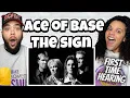 Download Lagu Ace Of Base  - The Sign | FIRST TIME HEARING REACTION