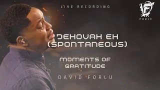 david forlu jehovah eh spontaneous african worship medley