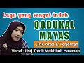 Download Lagu QODUKAL MAYAS Lirik Arab dan Terjemah
