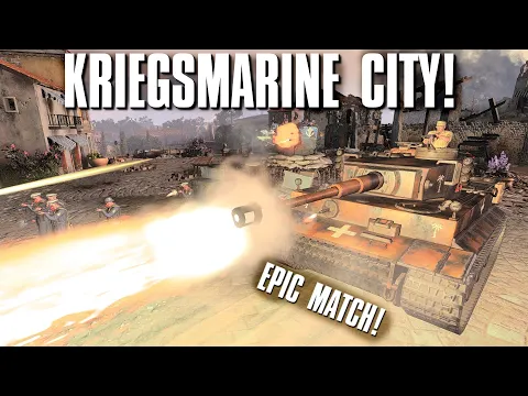 Kriegsmarine City! - 3v3 - Company of Heroes 3