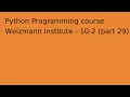 Python programming course 2024 12 part 29