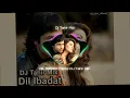Download Lagu DIL IBADAT X BOTA VS HELLO FU€K LADY REMIX | DJ TAHIR MIX / FULL REMIX