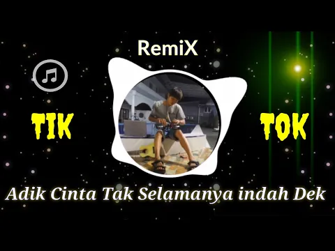 Download MP3 ADIK CINTA TAK SELAMANYA INDAH DEK - Rindu Nya Hatiku Remix