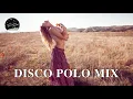 Lagu Disco Polo Mix 2020 - Składanka Disco Polo 2020 - Disco Polo 2020 Nowość
