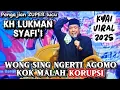 Download Lagu Sing iso ngaji kok malah KORUPSI / Pengajian lucu Kh Lukman Syafi'i terbaru / Pengajian lucu terbaru