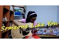 Lagu (Adele) Someone Like You - Fingerstyle Guitar by Yijun Liu