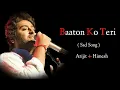 Download Lagu Arijit Singh: Baaton Ko Teri | Himesh Reshammiya, Abhishek Bachchan, Asin | All Is Well