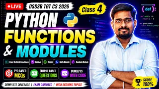 Python Functions Modules Class 4 DSSSB TGT Computer Science 2026 Complete Python Course