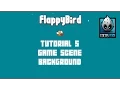 Cocos2d-x Flappy Bird C Tutorial 5 - Game Scene Background