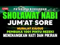 Download Lagu SHOLAWAT JIBRIL PENARIK REZEKI PALING DAHSYAT, Sholawat Nabi Muhammad SAW, SALAWAT JIBRIL MERDU