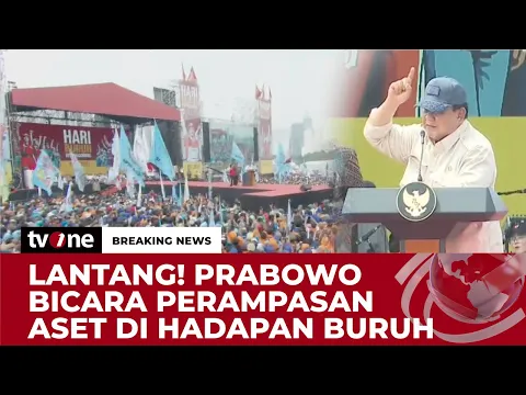 Pidato di Peringatan Hari Buruh 2025, Ini Janji-janji Presiden Prabowo
