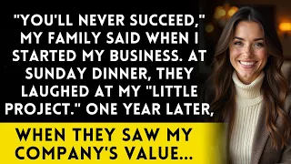 I Built A Million-Dollar Company While My Family Mocked Me!