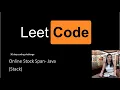 leetcode online stock span Java Stack