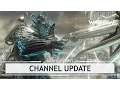 Warframe Channel Update It s Big D