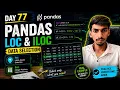 Day 77 Pandas loc iloc Kese Select Karte hain Rows Columns Easily