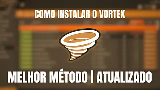 COMO BAIXAR E INSTALAR O VORTEX MOD MANAGER O MELHOR METODO RAPIDO E FACIL 2024