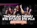 Download Lagu TINGGIKAN DIRIMU \u0026 B'RI SYUKUR B'RI PUJI -  | TINNA - JOSHIA - MINAR ( ERC OVERTONES )