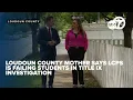 Exclusive Loudoun County mother says LCPS is failing students in Title IX investigation