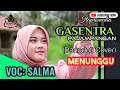 Lagu MENUNGGU (cover dangdut)SALMA GASENTRA #dangdutpopuler #ninagasentra #itapromedia