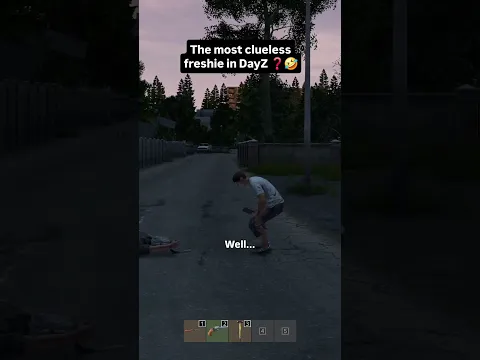The Most Clueless Freshing in DayZ βπ€£ #gaming #survivalgame #dayzmod
