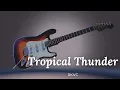 Download Lagu Tropical Thunder - RKVC