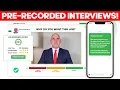 PRE-RECORDED INTERVIEWS How to PASS an ON-DEMAND INTERVIEW