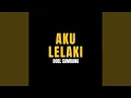 Download Lagu Aku Lelaki