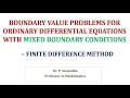 How to apply Finite Difference Method for ODEs with Mixed Boundary Conditions