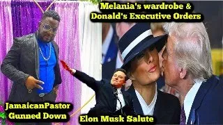 Pastor Gunned Down was A Don / Trump's Inauguration Recap / Melania's Wardrobe / Elon's Salute
