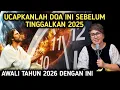 Lagu UCAPKANLAH DOA INI SEBELUM TINGGALKAN 2025 – AWALI 2026 DENGAN INI