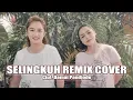Lagu SELINGKUH REMIX COVER CIPT. DAMAI PANDJODE