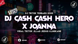 dj cash cash hero x joanna jj viral tiktok 2025 mengkane