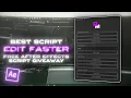 Edit 10x Faster With This Free After Effects Script Free Script For AMV Edits Tutorial