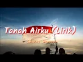 Tanah Airku - Shanna Shannon (Lirik)